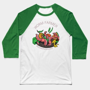 Worm Farmer Baseball T-Shirt